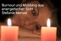 Stefanie-Menzel-Burnout-und-Mobbing