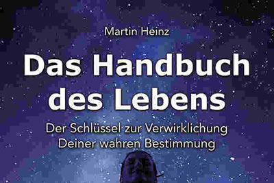 Cover-Das-Handbuch-des-Lebens-vorne-Martin-Heinz