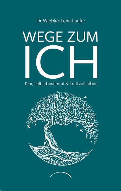 Cover-wege-zum-ich-wiebke-lena-laufer-Kamphausen