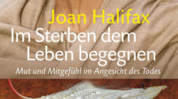 cover-kamphausen-joan-halifax-im-sterben-dem-leben-begegnen
