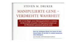 678-381-cover-Manipulierte Gene- verdrehte Wahrheit- Steven Drucker-Kamphausen