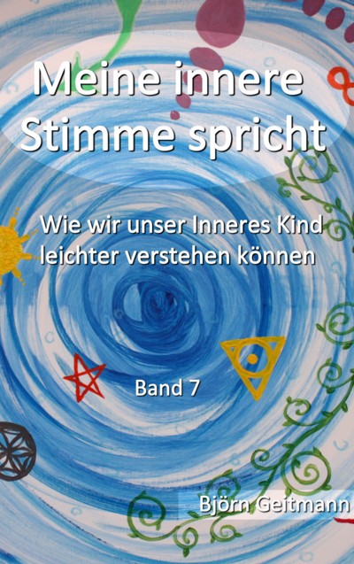 bjoern-geitmann-band-7-meine-innere-stimme-spricht