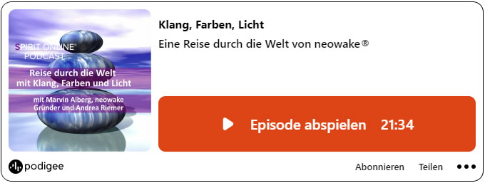 Podcast neowake Klang Farben Licht 15-02-2022
