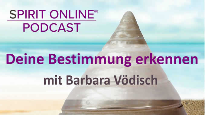 Podcast Bestimmung Barbara Voedisch