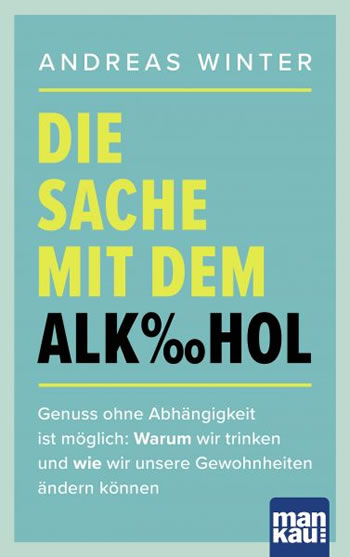 Die Psyche trinkt mit cover andreas winter alkohol