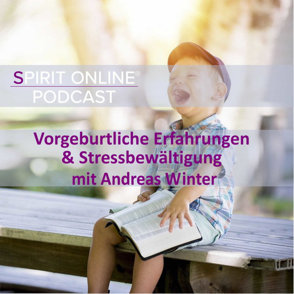 podcast andreas winter Vorgeburtliche Erfahrungen 22-09-2022