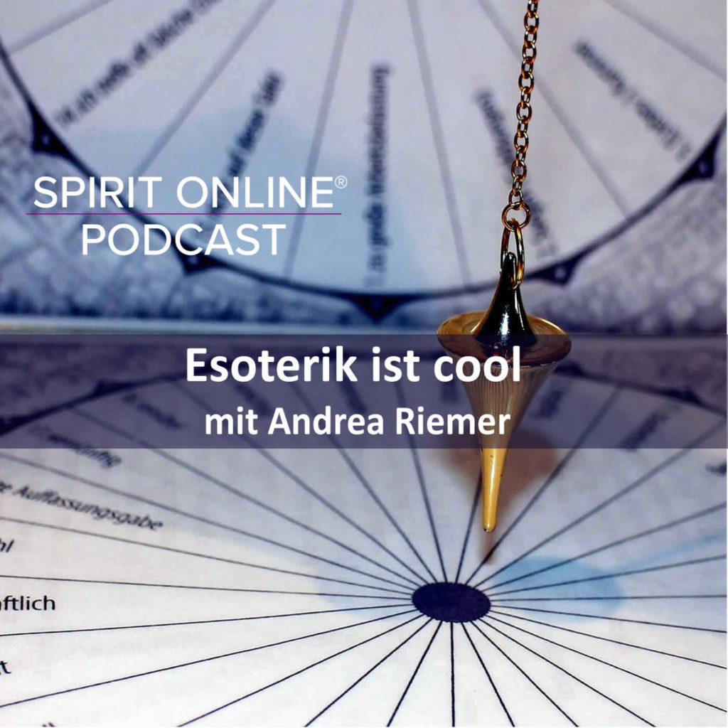Podcast Esoterik andrea riemer 10-11-2022