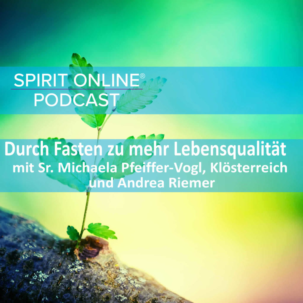 Podcast Fasten Kloesterreich Schwester Michaela 13-04-2023