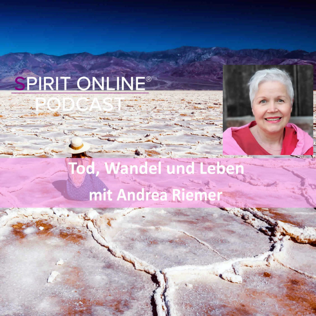 Podcast Tod und Leben andrea riemer 08-06-2023