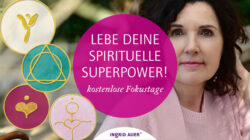 Spirituelle Superpower leben