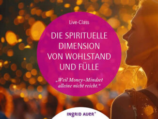 Ingrid Auer September Class Spiritualität und Fülle