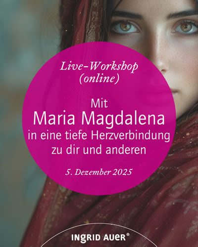 Live-Online-Workshop mit Maria Magdalena im Dezember 2025