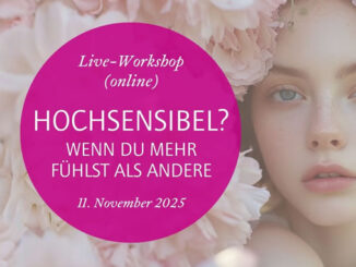 Ingrid Auer hochsensibel live Workshop 11.11.25