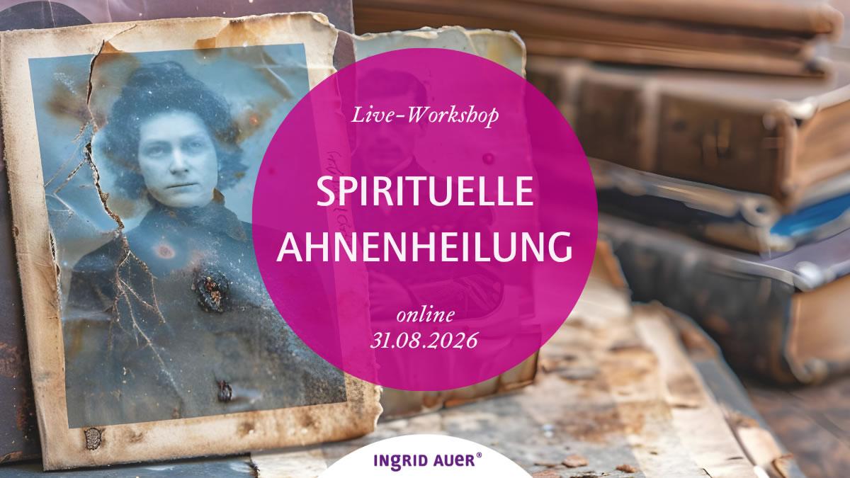 Live Workshop Ingrid Auer Ende August 2026