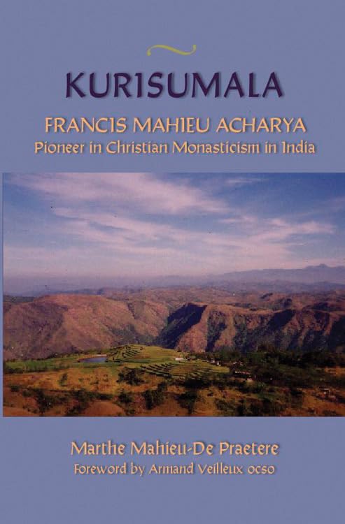 Buchcover Kurisumala: Francis Mahieu Acharya von Marthe Mahieu-De Praetere.